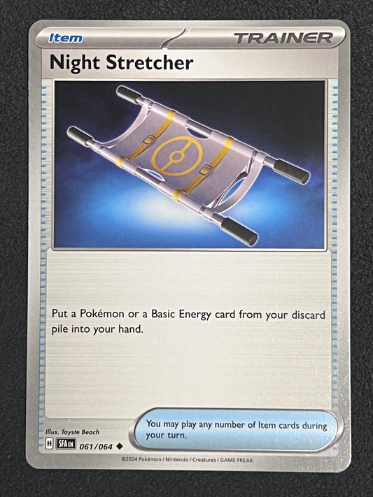 061/064 Night Stretcher - Pokémon Shrouded Fable Uncommon