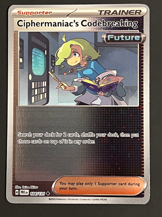 104/131 Ciphermaniac’s Codebreaking - Pokémon Prismatic Evolutions Uncommon Reverse